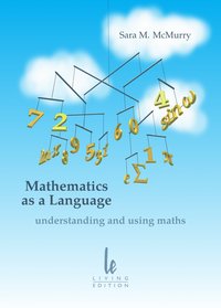 Mathematics as a Language